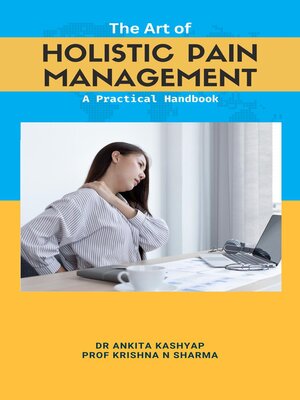 cover image of The Art of  Holistic Pain Management